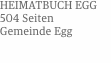 Heimatbuch Egg 504 Seiten Gemeinde Egg   